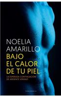 Bajo El Calor de Tu Piel
