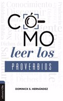 Como leer los Proverbios
