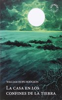 La casa en los confines de la tierra (La Caja de Pandora) (Spanish Edition)