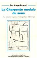 La  Charpente modale du sens