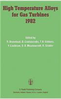 High Temperature Alloys for Gas Turbines 1982