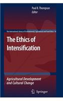 Ethics of Intensification