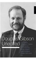 Douglas Gibson Unedited