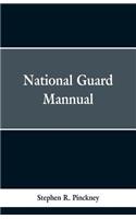 National Guard Manual