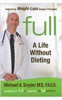 FULL: A Life Without Dieting