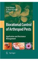 Biorational Control of Arthropod Pests