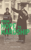 From Hope to Hardship