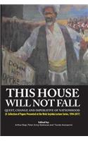 This House Will Not Fall