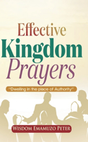 Effective Kingdom Prayers