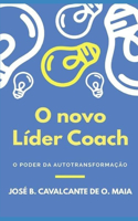 O Novo Líder Coach