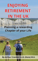 Enjoying Retirement in the UK