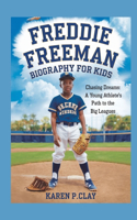 Frddie Freeman Biography for Kids