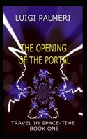 Opening of the Portal