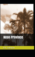 Neon Province