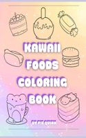 Kawaii Foods Coloring Book: Volume I