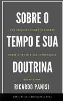 Sobre O Tempo E Sua Doutrina