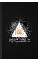 Focused