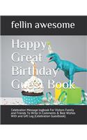 Happy Great Birthday Guest Book