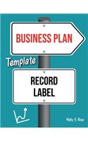 Business Plan Template Record Label