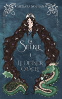 Selkie - 1 - Le Dernier Oracle