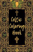 Celtic Coloring Book: Myth and Spirit Illustrations of Crosses Ornaments and Mandals for Adults