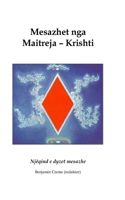 Mesazhe nga Maitreja - Krishti