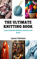 Ultimate Knitting Book