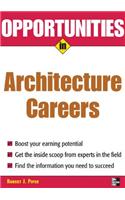Opportunities in Architecture Careers, revised edition