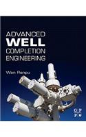 Advanced Well Completion Engineering