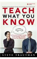 Teach What You Know