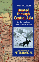 Hunted Through Central Asia