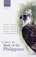 Guide to the Birds of the Philippines