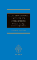 Legal Professional Privilege for Corp C
