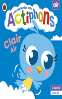 Actiphons Level 2 Book 26 Clair Air