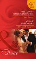 The Texan's Forbidden Fiancee: (Mills & Boon Desire)