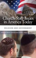Church-State Issues in America Today: Volume 1, Religion and Government (Praeger Perspectives)