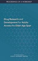 Drug Research and Development for Adults Across the Older Age Span
