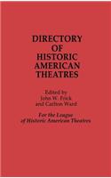 Directory of Historic American Theatres