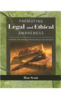 Promoting Legal and Ethical Awareness