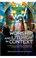 Worship and Liturgy in Context