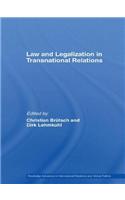 Law and Legalization in Transnational Relations