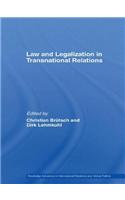 Law and Legalization in Transnational Relations