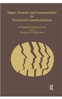 Signs, Genres, and Communities in Technical Communication