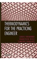 Thermodynamics for the Practicing Engineer: (Essential Engineering Calculations Series)