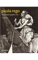 Paula Rego: The Complete Graphic Work
