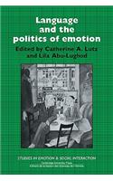 Language and the Politics of Emotion