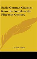 Early German Classics from the Fourth to the Fifteenth Century