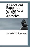 A Practical Exposition of the Acts of the Apostles
