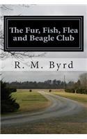Fur, Fish, Flea and Beagle Club