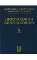 Symphony No. 5, Op. 47: New Collected Works of Dmitri Shostakovich - Volume 5